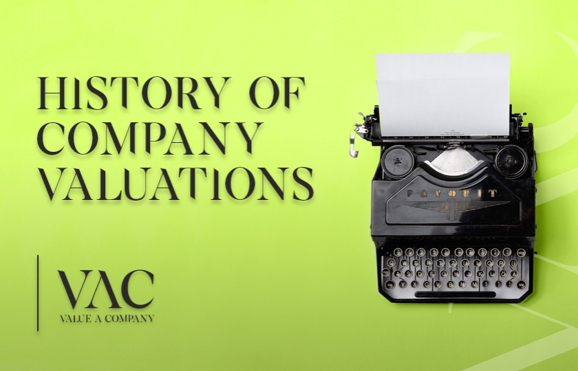 The History Of Company Valuations