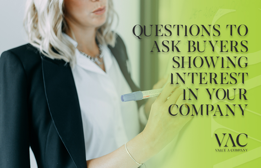 Questions To Ask Buyers Showing Interest In Your Company