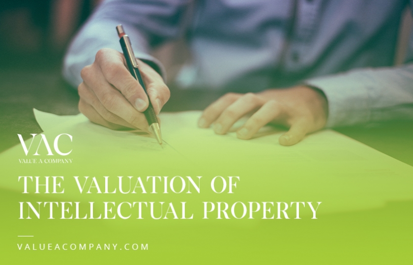The Valuation of Intellectual Property