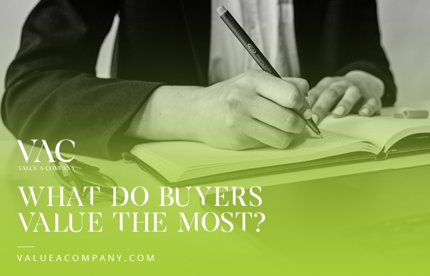 What Do Buyers Value The Most?
